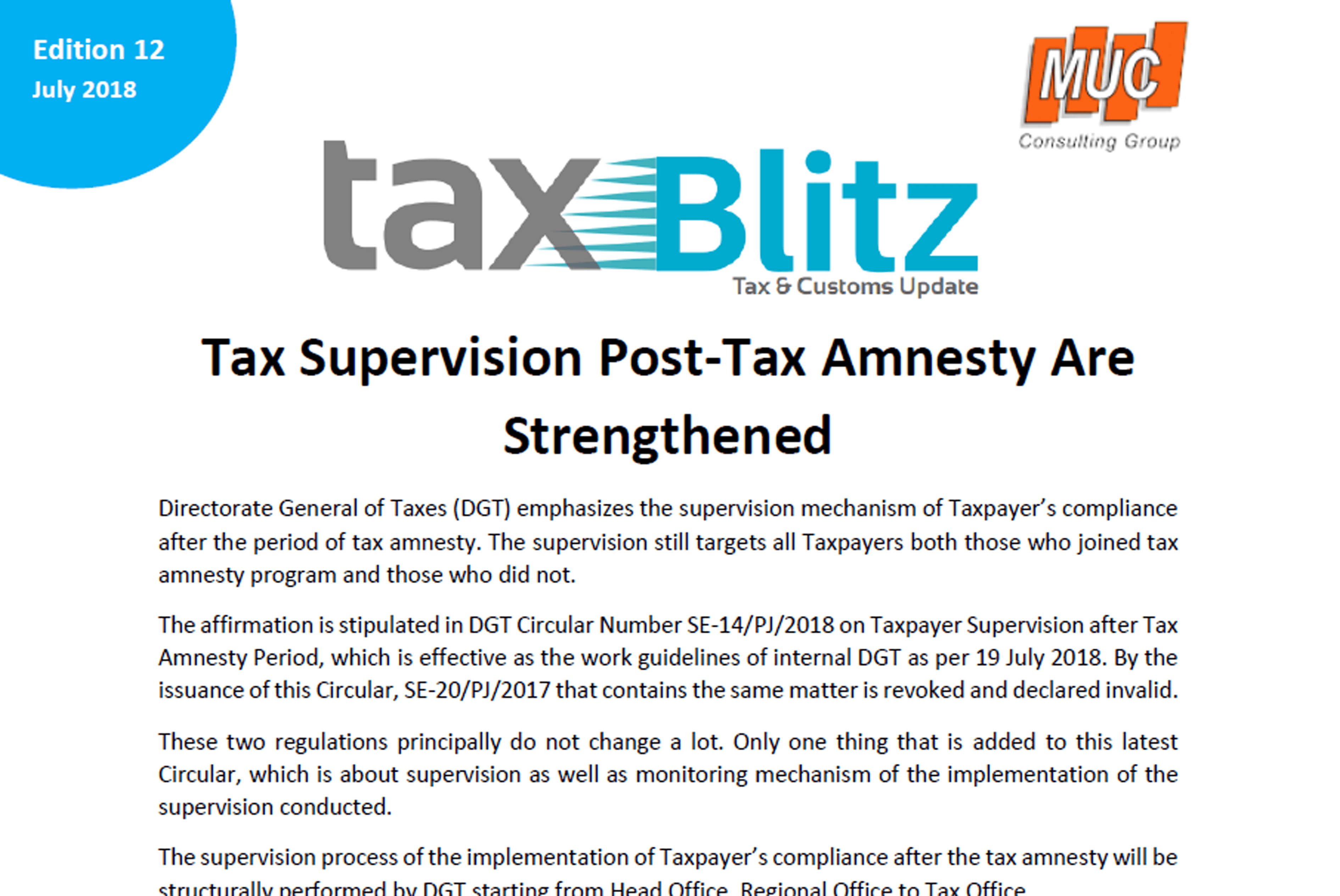 Tax Supervision Post-Tax Amnesty Are Strengthened
